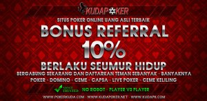 Kudapoker Tawarkan Bonus Member Baru Agen Idn Poker Online